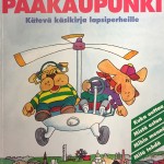 Vuonna 1993 ilmestynyt Lasten pääkaupunki esitteli lapsille pääkaupungin ja lähiseudun nähtävyyksiä. 